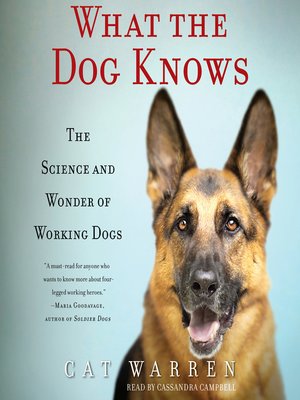 What the Dog Knows - Audiobook